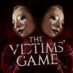 EXCLUSIVE CHINESE SERIES THE VICTIMS’ GAME DEBUTS WORLDWIDE TODAY