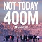 BTS' "Not Today" music video has surpassed 400 million views...There are 10 music videos with 400 million views