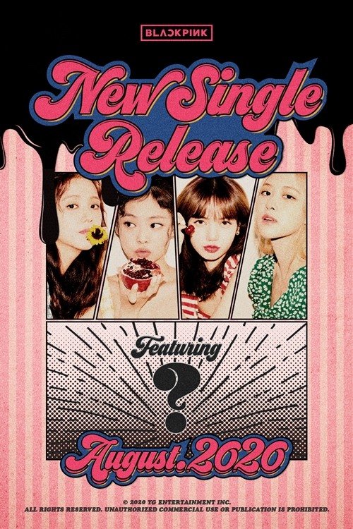 BLACKPINK Second New Song 'NEW SINGLE TEASER POSTER' Released - To be Released in August